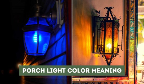 Porch Light Color Meaning (Understanding the Symbolisms)