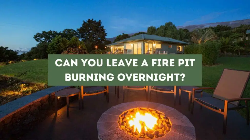 Photo of a fire pit burning at night unattended. Can You Leave a Fire Pit Burning Overnight?